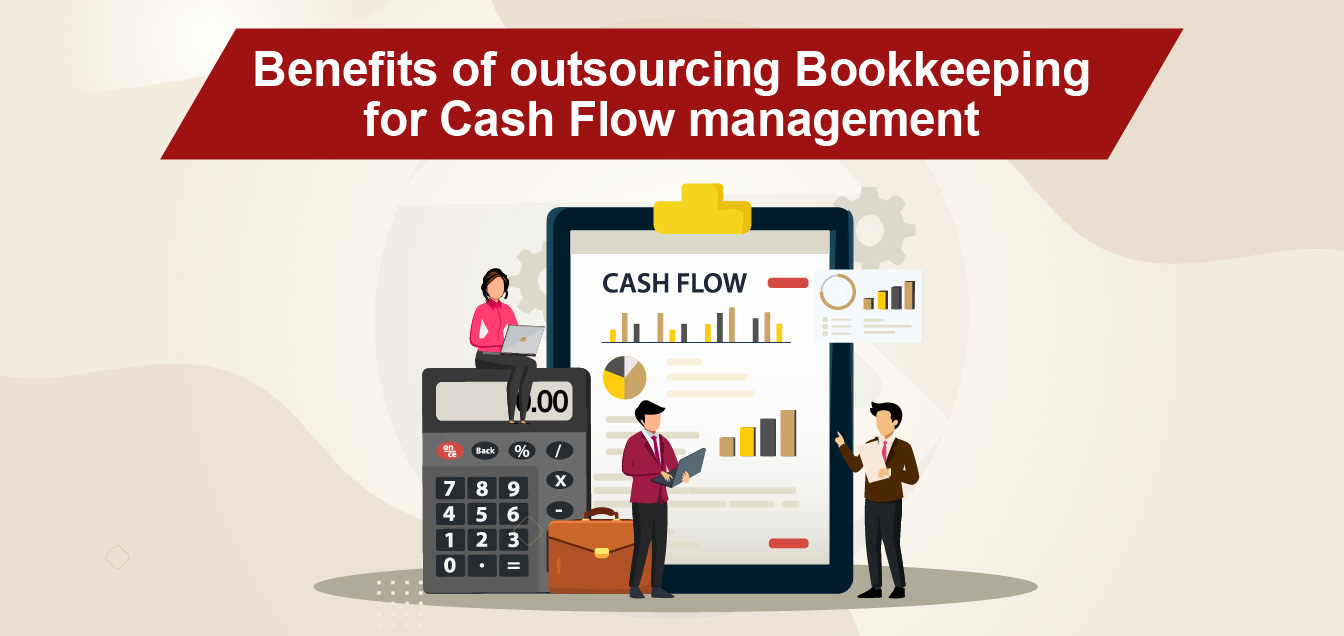 benefits-of-outsourcing-bookkeeping-for-cash-flow-management